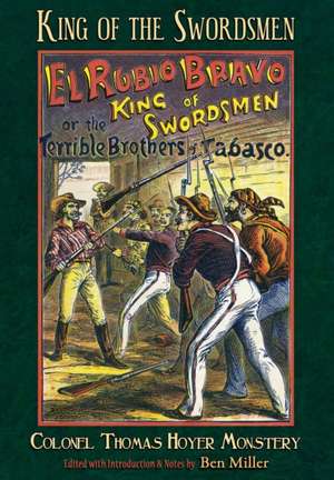 King of the Swordsmen de Thomas Hoyer Monstery