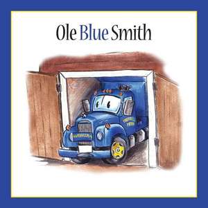 Ole Blue Smith de Susie Rae Smith