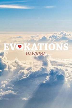 EvoKations de Hawkins.