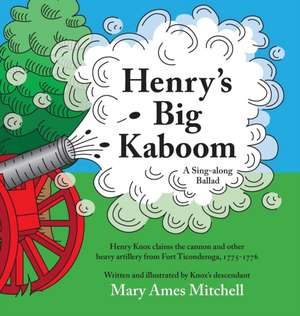 Henry's Big Kaboom de Mary Ames Mitchell