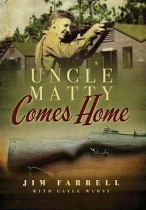 Uncle Matty Comes Home de James Farrell