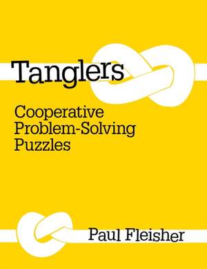 Tanglers de Paul Fleisher