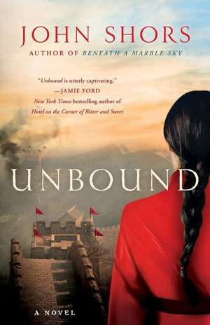 Unbound de John Shors