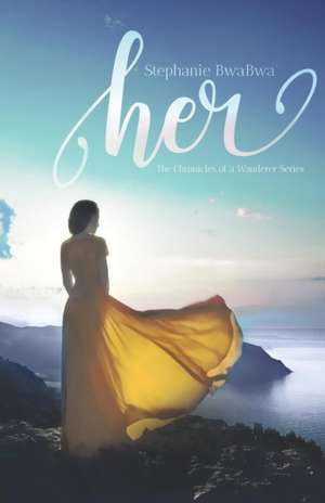 Her de Stephanie Bwabwa