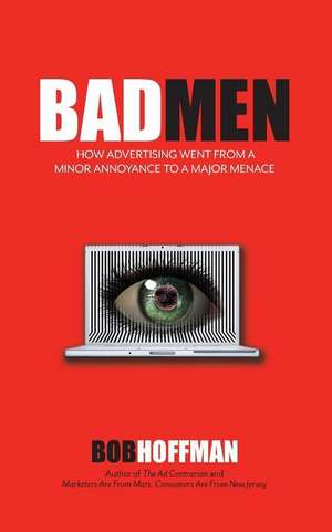 BadMen de Bob Hoffman