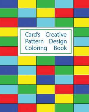 Card's Creative Pattern Design Coloring Book de Allen Card