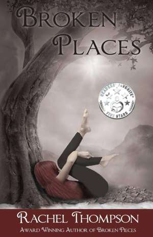 Broken Places de Rachel Thompson