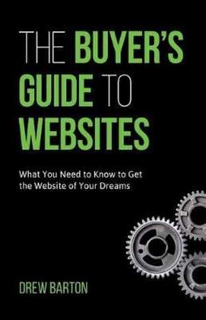 The Buyer's Guide to Websites de Drew Barton