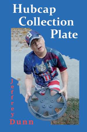 Hubcap Collection Plate de Jeffrey Dunn