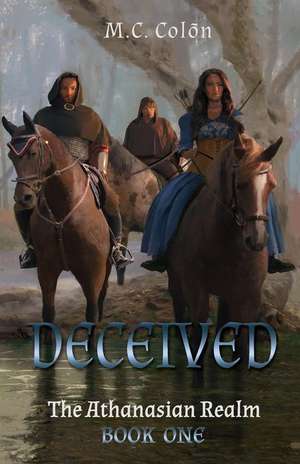 Deceived de M. C. Colon