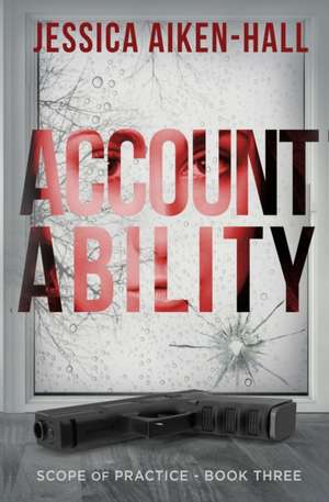 Accountability de Jessica Aiken-Hall