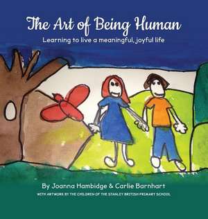 The Art of Being Human de Joanna Hambidge