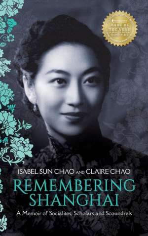 Remembering Shanghai de Claire Chao