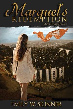 Marquel's Redemption de Emily Skinner