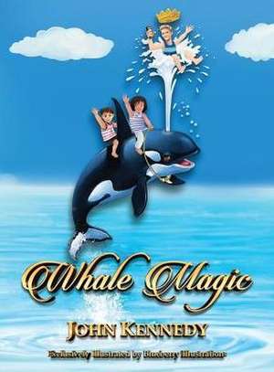 Whale Magic de John Kennedy