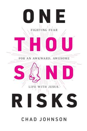 One Thousand Risks de Chad Johnson