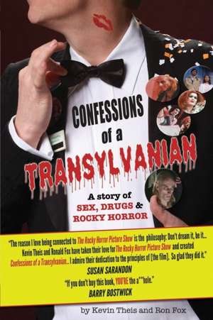 Confessions of a Transylvanian de Kevin Theis