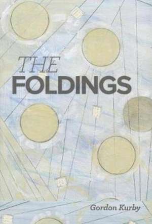 The Foldings de Gordon Kurby