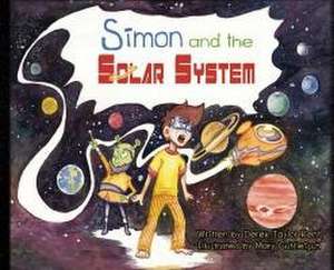 Simon and the Solar System de Derek Taylor Kent