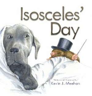 Isosceles' Day de Kevin J. Meehan