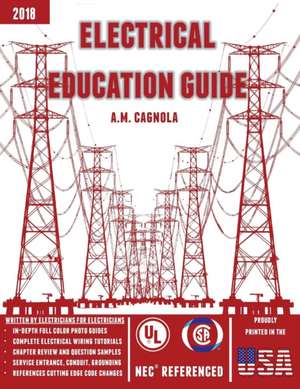 Electrical Education Guide de Alexander M Cagnola