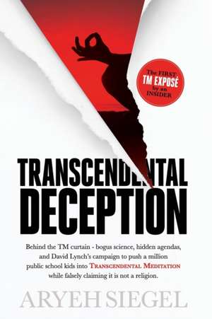 Transcendental Deception de Aryeh Siegel