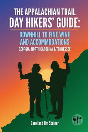 The Appalachian Trail Day Hikers' Guide de Carol Steiner