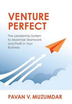 Venture Perfect de Muzumdar, Pavan V.