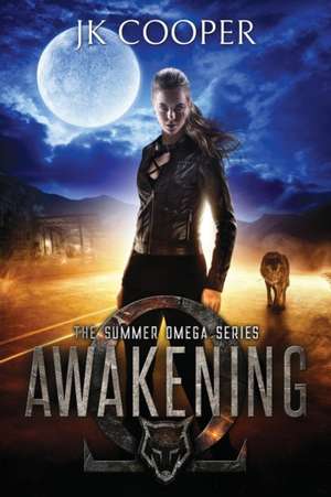 Awakening de Jk Cooper