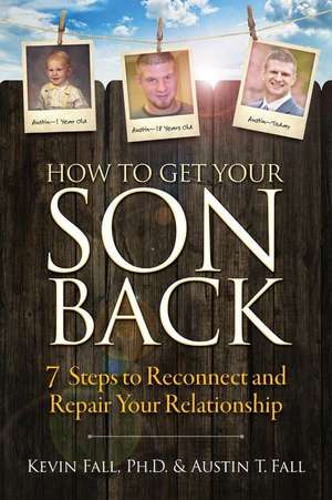 How to Get Your Son Back de Kevin Fall