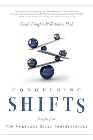 Conquering Shifts de Cindy Douglas