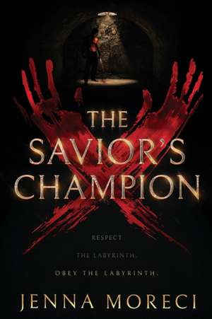 The Savior's Champion de Jenna Moreci