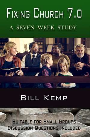 Fixing Church 7.0 de Bill Kemp