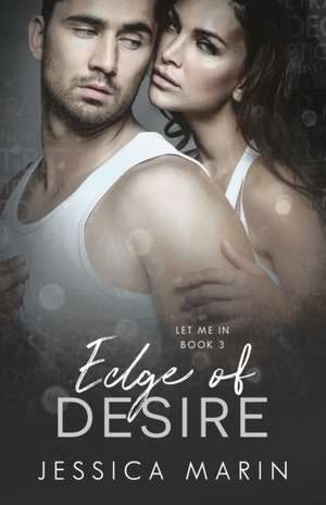 Edge of Desire de Jessica Marin