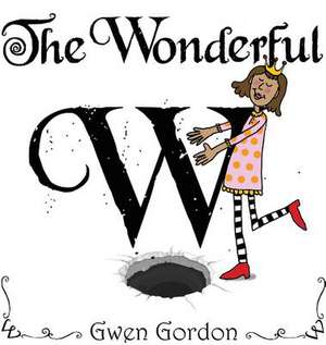 The Wonderful W de Gwen A Gordon