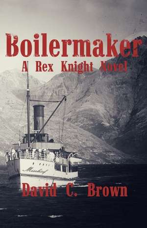 Boilermaker de David C. Brown