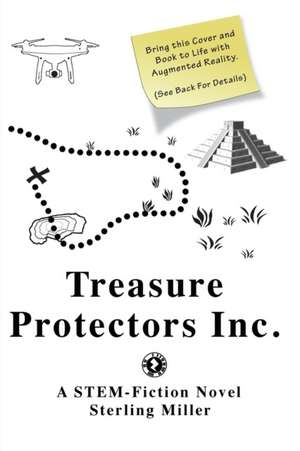 Treasure Protectors Inc. de Sterling Miller