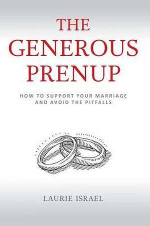 The Generous Prenup de Laurie Israel