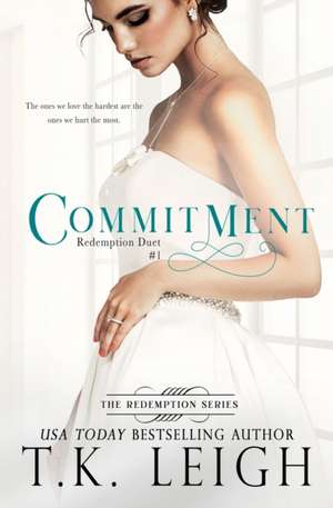 Commitment de T. K. Leigh