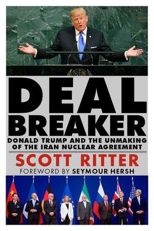 Dealbreaker de Scott Ritter