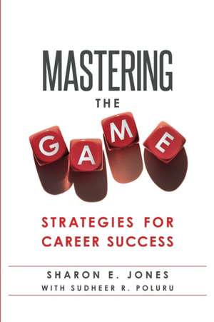 Mastering the Game de Sharon E. Jones