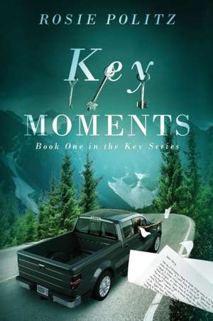 Key Moments de Rosie Politz