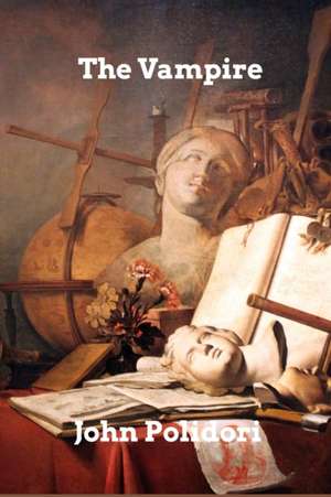The Vampire de John Polidori