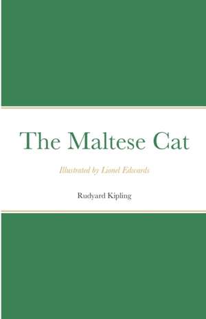 The Maltese Cat de Rudyard Kipling