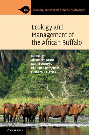 Ecology and Management of the African Buffalo de Alexandre Caron