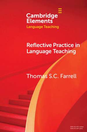 Reflective Practice in Language Teaching de Thomas S. C. Farrell