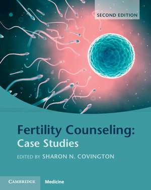 Fertility Counseling: Case Studies de Sharon N. Covington