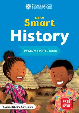 New Smart History Primary 4 Pupil's Book de Alao Akinkunmi Adegbola