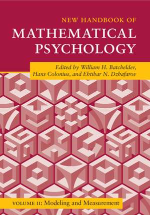 New Handbook of Mathematical Psychology: Volume 2, Modeling and Measurement de William H. Batchelder