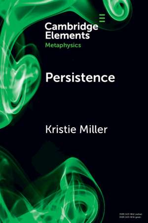 Persistence de Kristie Miller